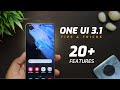 One UI 3.1 20+ New Features ft. Galaxy S21 - TechRJ