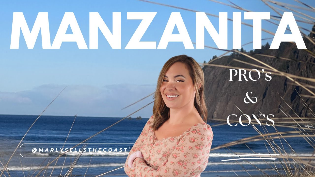 Living in Manzanita Oregon :  Pros and cons
