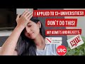 My Admits and Rejects | Why did I Apply to so many Universities | DO NOT REPEAT THE SAME MISTAKE !!