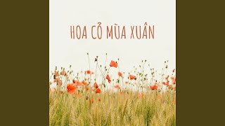 Hoa Cỏ Mùa Xuân (Đại Mèo Remix)