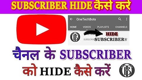 How to Hide Subscribers on YouTube 2021| YouTube Subscribers Hide Kaise Kare?