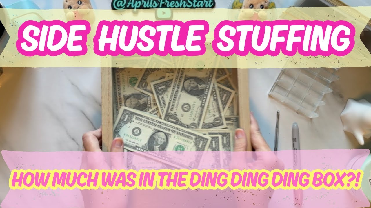 Side Hustle Stuffing | Сколько было в коробке «Динь-Динь-Динь»?!