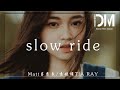 Slow Ride Matt呂彥良 袁婭維TIA RAY Deep Inside My Bones在意妳到底明不明白 我在期待 不想再忍耐 動態歌詞 mp3
