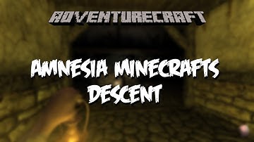 AdventureCraft | Amnesia Minecrafts Descent Pt 1 | Live
