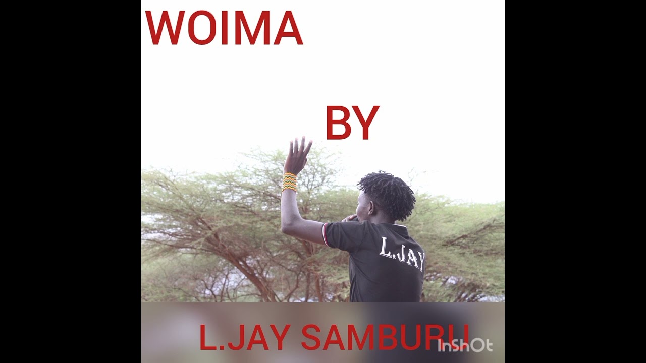 WOIMA BY L.JAY SAMBURU