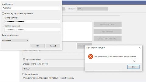 error on creating a strong name key for your project the operation could not be completed