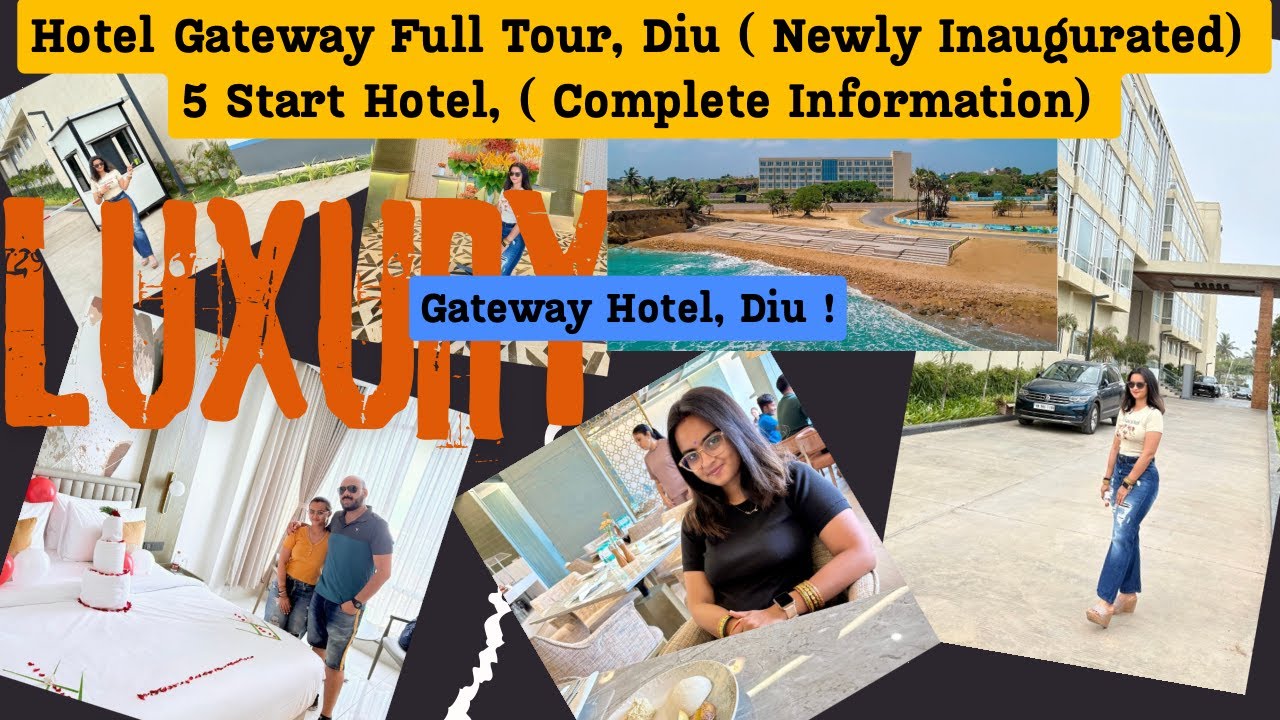 😱My Stay at Gateway 5 Star Hotel at Diu |Beach facing Best Luxury Resort,Gujarat#gujarat#damananddiu