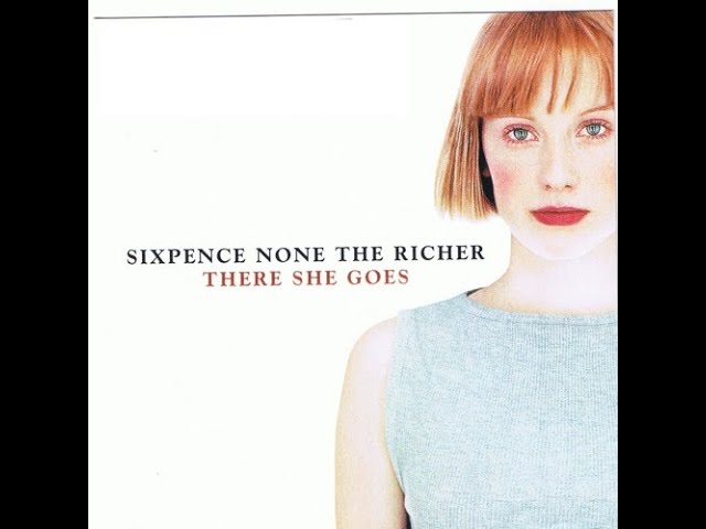Sixpence None the Richer - There She Goes (HD/Lyrics) class=