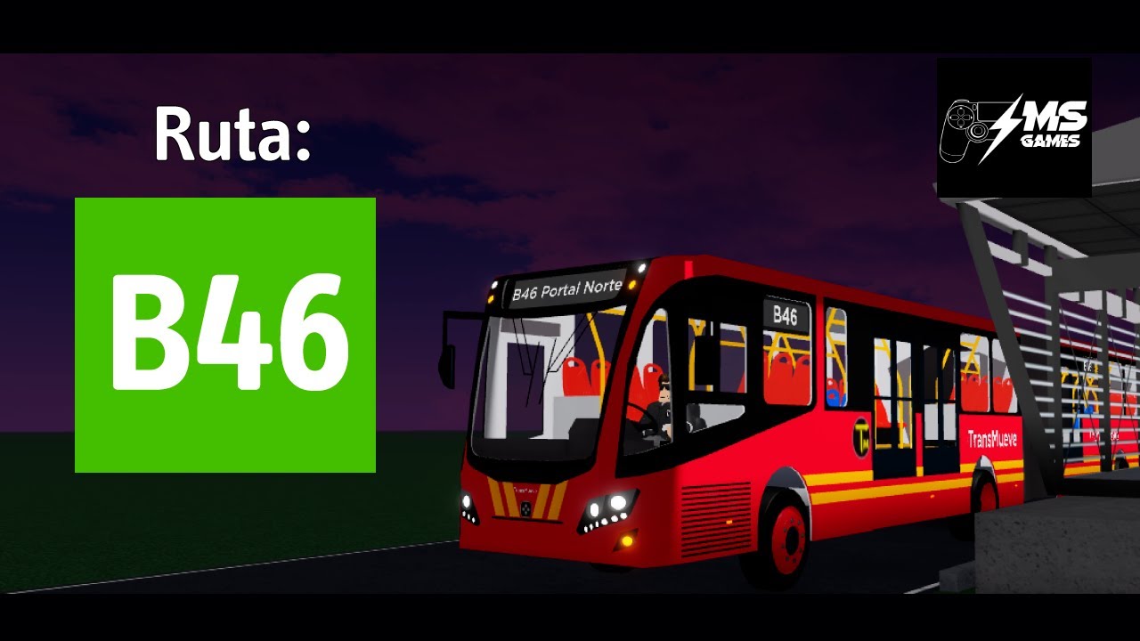 🚎 MANEJANDO EN BOGOTÁ TM BUS #5 | RUTA B46 - PORTAL NORTE 🚎 - YouTube