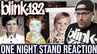 Reaction To One Night Stand By Blink182