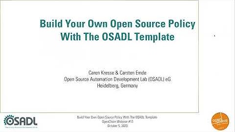 OpenChain Webinar #13 – Build Your Own Open Source Policy With The OSADL template