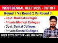 West Bengal NEET UG 2025 Cut-Off Summary 🎯 | Govt & Private MBBS/BDS | Round 1, 2 & 3 Rank & Marks