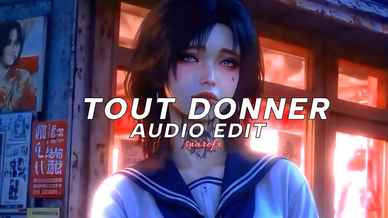 tout donner (best part/ slowed + sped up) - naza ft. sdm【edit audio】