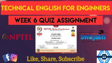 Technical English for Enginners - NPTEL || WEEK 6 ASSIGNMENT SOLUTION || NPTEL 2023