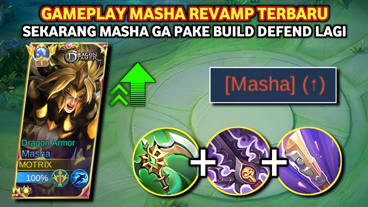 GAMEPLAY MASHA REVAMP | SETELAH DI BUFF JADI OVER POWER (apakah meta?)