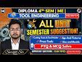 🔥SUGGESTION 2026 For Diploma 4th Semester ME | Tool Engineering। All Unit | By Surojit Sir