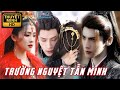 【TRƯỜNG NGUYỆT TẪN MINH ❤️1-2】La Vân Hi & Bạch Lộc với mối tình ba kiếp | Cổ Trang Thuyết Minh