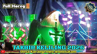 Istimewa!!! Takbir keliling 2026 Desa Karangrowo Full Horegg