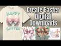 Create Easter Digital Downloads with AI | Bow Divine + Savage Script (Live Replay)