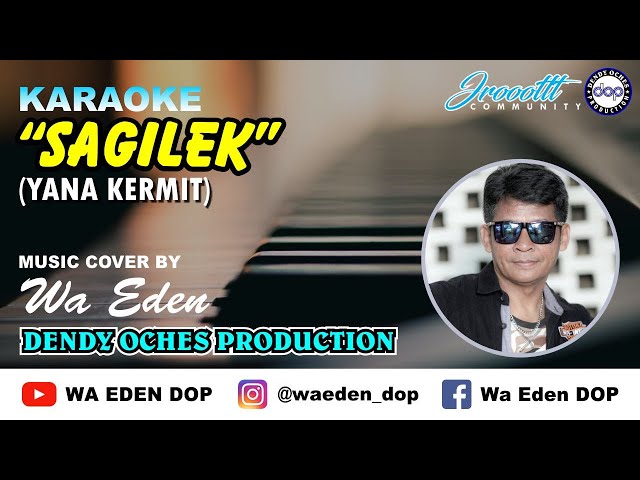 KARAOKE SAGILEK (ORIGINAL) - YANA KERMIT │ MUSIC COVER BY WA EDEN class=