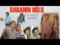 Babanın Oğlu Türk Filmi | FULL İZLE | CÜNEYT ARKIN