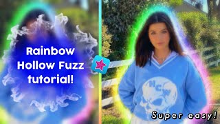 Rainbow Hollow Fuzz Tutorial On Videostar! *SUPER EASY*