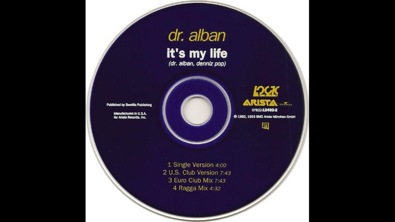 Д-р албан. Текст песни итс май лайф доктор албан. Alban - it_s my life. Alban группа. Dr.