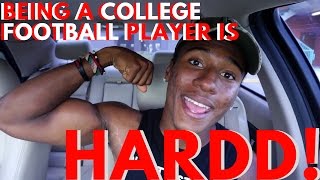 What's it like being a college football player?