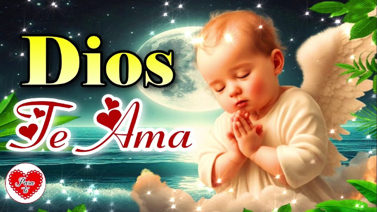 Mensaje Para ti con bellas frases y palabras 🌻 Dios te ama 🌻 Hermoso ...