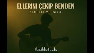 Ellerini Çekip Benden - Mehmethan Özben Akustik Versiyon Resimi