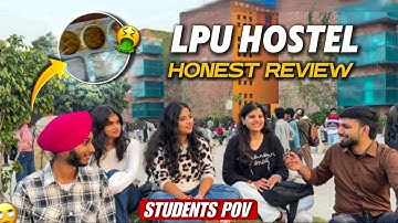 LPU Hostel Life Exposed by Students! 😰 Strict Outing Rules for Girls?😳