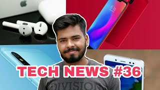 Tech News #36 - Redmi Note 5 Pro Oreo Update, Mi Redmi 6 Pro, Apple Waterproof Earpods, Bird Drone