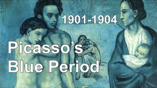 Picasso’s Blue Period - 81 paintings from 1901-1904 (with captions) [HD]