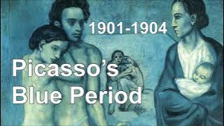 Picasso’s Blue Period - 81 paintings from 1901-1904 (with captions) [HD]