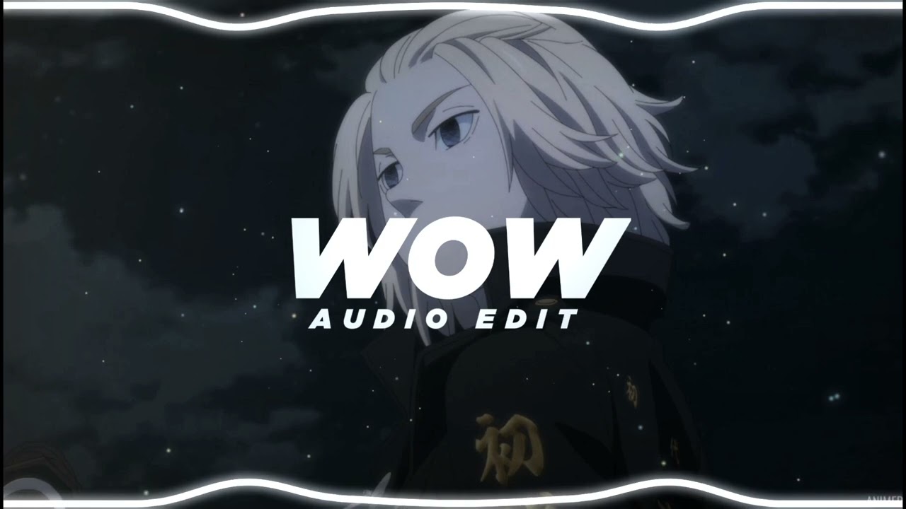 Wow. - Post Malone [edit audio]