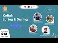 IF - PODS #2 | KULIAH LURING DAN DARING