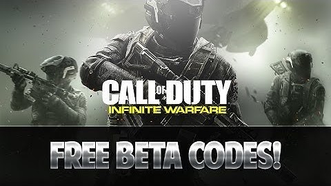 FREE BETA CODES FOR INFINITE WARFARE