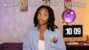 My First Astral Projection Experience