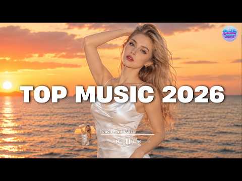 Top Music 2026 Playlist - Best songs 2026 Playlist - Top Viral Pop Music 2026