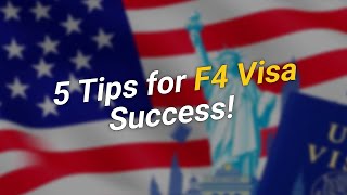5 Essential Tips for F4 Visa Interview Scheduling 🎟️🇺🇸