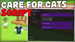 [🐱BEST] Roblox Care for Cats OP Script Auto Pet & Auto Wash Cats Pastebin 2026