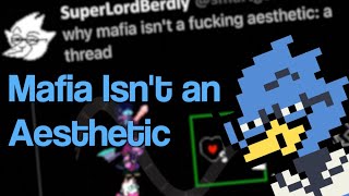 Berdly Tries to Explain Why Mafia Isn't an Aesthetic