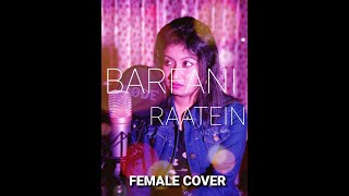 Barfani raatein || babumoshai bandookbaaz female cover-udita bhadra