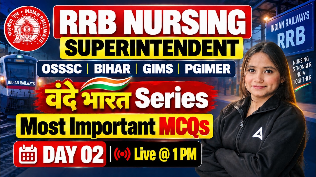 RRB Nursing Superintendent 2026 | Most Important Questions RRB Nursing Superintendent Exam 2026 #rrb
