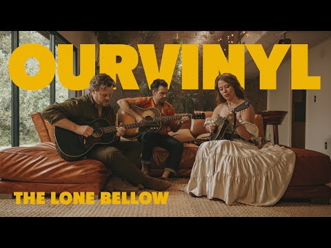 NEW EPISODE The Lone Bellow | OurVinyl Songs & Stories