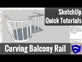 Modeling a Curved Balcony Rail with PathCopy and Follow Me in SketchUp Modeling a Curved Balcony Rail with PathCopy and Follow Me in SketchUp
