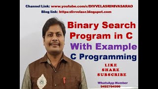 Binary Search Program in C || Binary Search in C || Binary Search with Example || Binary Search ||