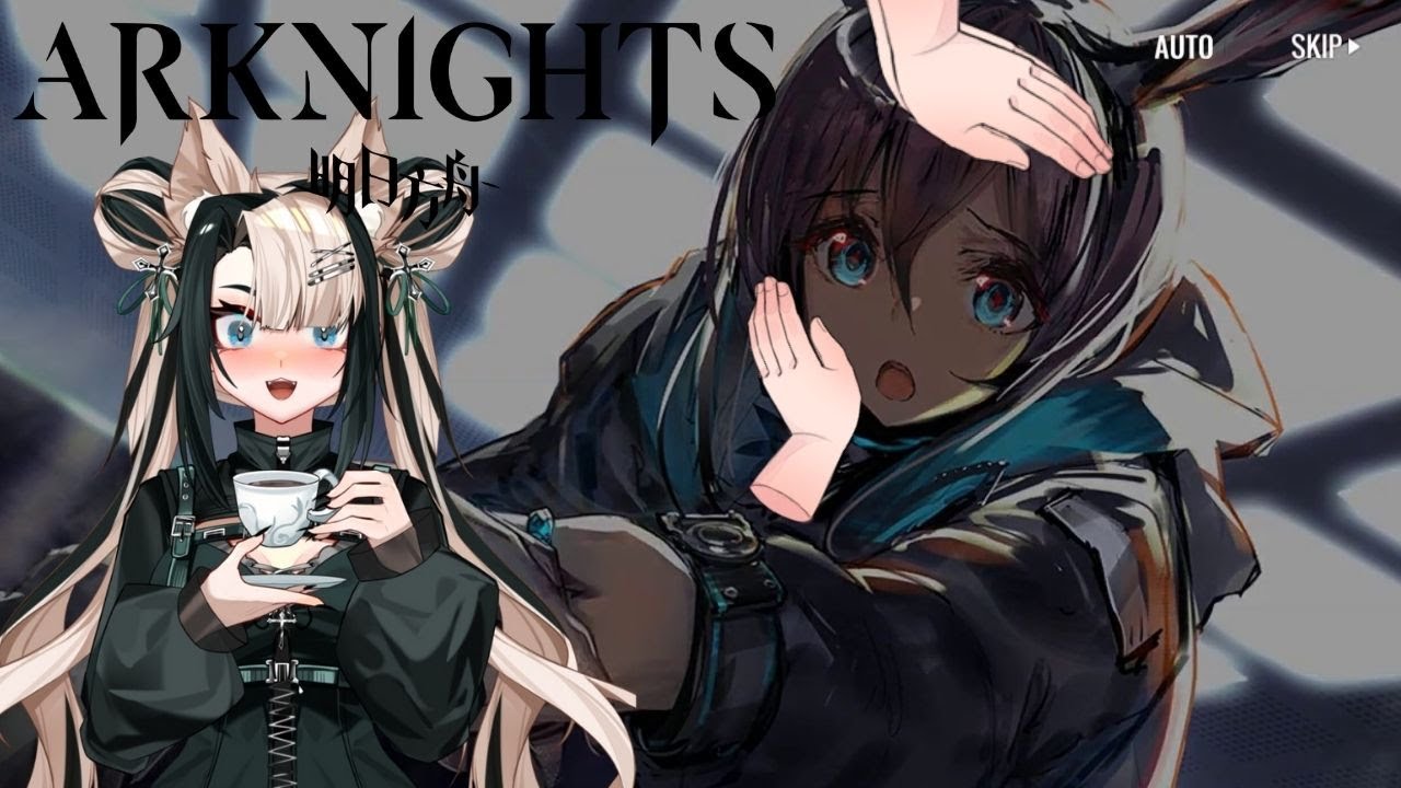 First time playing Arknights.💚