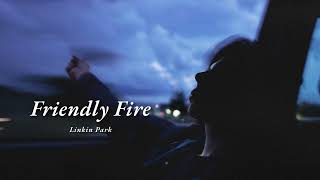 Vietsub | Friendly Fire - Linkin Park | Lyrics Video