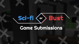 I Need Games For Sci-Fi Or Bust!